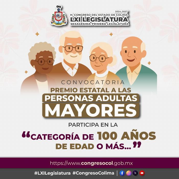 Congreso del Estado busca reconocer la trayectoria de las personas adultas mayores